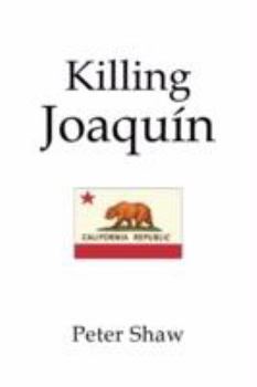 Paperback Killing Joaquin Book