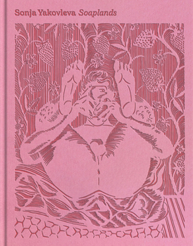 Hardcover Sonja Yakovleva: Soaplands [German] Book
