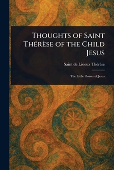 Paperback Thoughts of Saint Thérèse of the Child Jesus Book