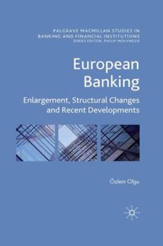 Paperback European Banking: Enlargement, Structural Changes and Recent Developments Book