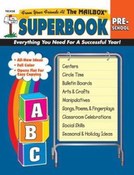 Paperback The Mailbox Superbook, Preschool: Your Complete Resource for an Entire Year of Preschool Success! Book