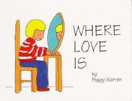 Hardcover Where Love Is Book