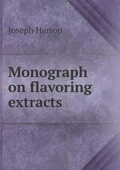 Paperback Monograph on flavoring extracts Book