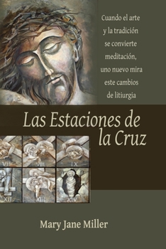 Paperback Las Estaciones de la Cruz [Spanish] Book