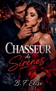 Paperback Chasseur de Sirènes [French] Book
