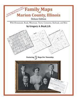 Paperback Family Maps of Marion County, Illinois Book