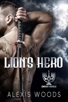 Lion's Hero: A Paranormal Holiday Romance (Chosen Angels)