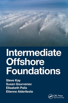 Paperback Intermediate Offshore Foundations Book