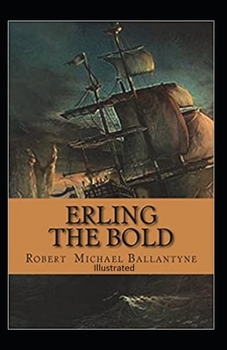 Paperback Erling the Bold illustrated Book