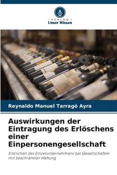 Auswirkungen der Eintragung des Erlöschens einer Einpersonengesellschaft