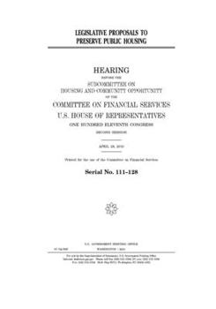Legislative proposals to preserve public housing