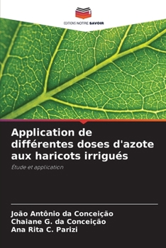 Paperback Application de différentes doses d'azote aux haricots irrigués [French] Book
