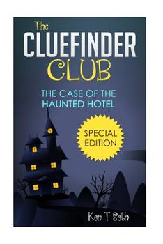 Paperback The ClueFinder Club The Case of the Haunted Hotel Book