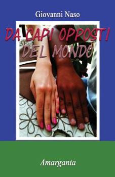 Paperback Da Capi Opposti del Mondo [Italian] Book