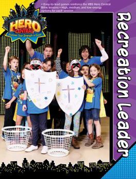 Hardcover Vacation Bible School VBS Hero Central Recreation Leader: Discover Your Strength in God! Book