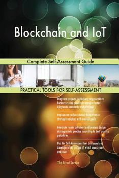 Paperback Blockchain and IoT Complete Self-Assessment Guide Book