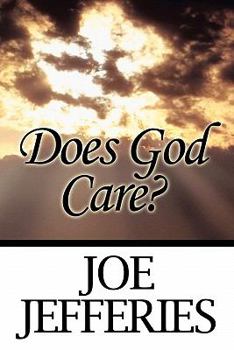 Paperback Does God Care? Book