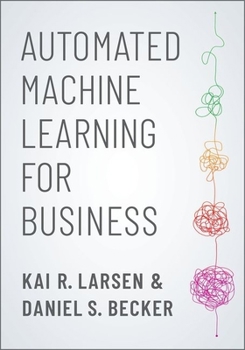 Hardcover Automated Machine Learning for Business Book