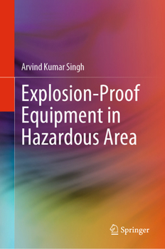 Hardcover Explosion-Proof Equipment in Hazardous Area Book