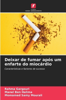 Paperback Deixar de fumar após um enfarte do miocárdio [Portuguese] Book