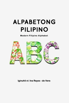 Paperback Alpabetong Pilipino: Modern Filipino Alphabet [Spanish] Book