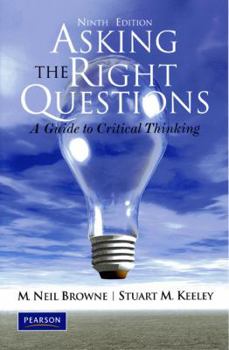 Paperback Asking the Right Questions: A Guide to Critical Thinking Book