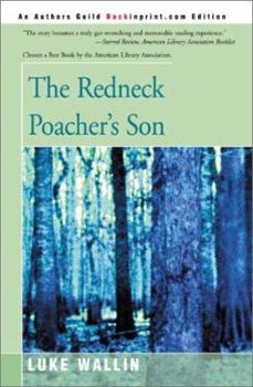 Paperback The Redneck Poacher's Son Book