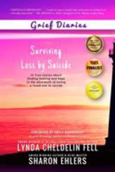 Paperback Grief Diaries: Surviving Loss by Suicide Book