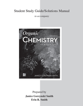 Paperback Student Solutions Manual for Organic Chemistry with Biological Topics Book