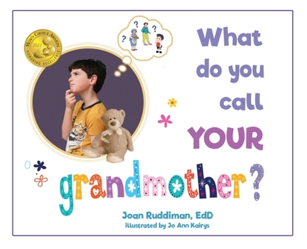 Hardcover What Do You Call YOUR Grandmother? Book