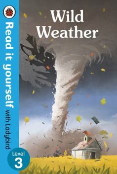 Hardcover Wild Weather: Level 3 Book