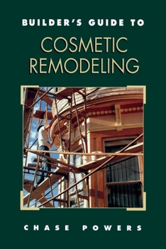 Paperback Builder's Guide to Cosmetic Remodeling Book