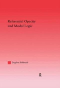 Hardcover Referential Opacity and Modal Logic Book