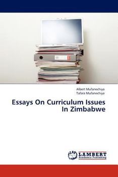 Paperback Essays on Curriculum Issues in Zimbabwe Book
