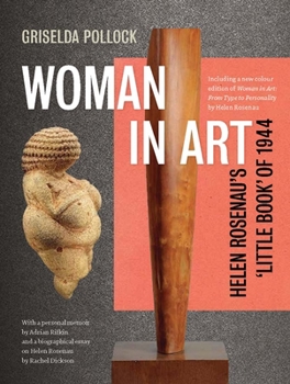 Woman in Art: Helen Rosenau's 'Little Book' of 1944