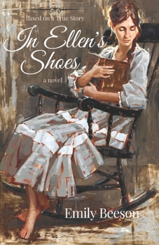 In Ellen’s Shoes: Based on the true story of Ellen Breakell and Alexander Neibaur