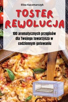 Paperback Toster Rewolucja [Polish] Book