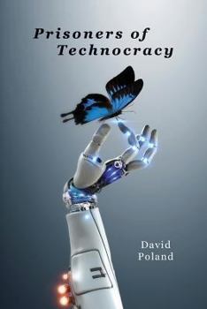 Paperback Prisoners of Technocracy Book
