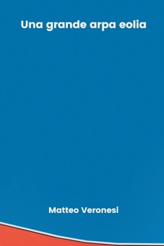 Paperback Una grande arpa eolia [Italian] Book