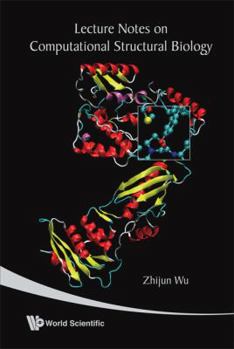 Hardcover Lecture Notes on Computational Structural Biology Book