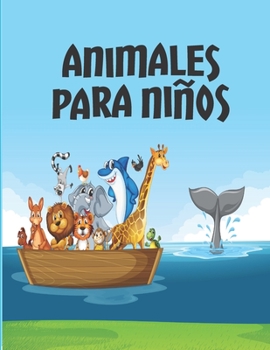 Paperback Animales para ni?os: Libro para colorear para ni?os Libro para colorear con n?meros, letras, formas, [Spanish] Book