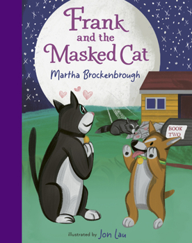 Hardcover Frank and the Masked Cat Book