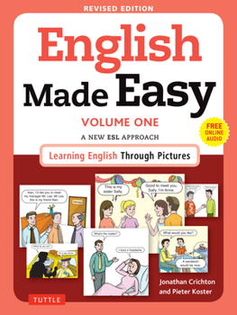 Paperback English Made Easy Volume One: A New ESL Approach: Learning English Through Pictures (Free Online Audio) Book