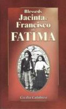 Paperback Blesseds Jacinta and Francisco of Fatima Book