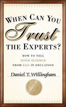 Hardcover When Can You Trust the Experts? Book
