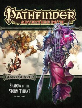 Paperback Pathfinder Adventure Path: Giantslayer Part 6 - Shadow of the Storm Tyrant Book