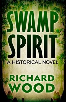 Paperback Swamp Spirit: A Historical Novel Book