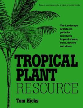 Hardcover "Tropical Plant Resource" Book