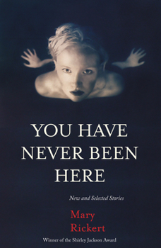 Paperback You Have Never Been Here: New and Selected Stories Book