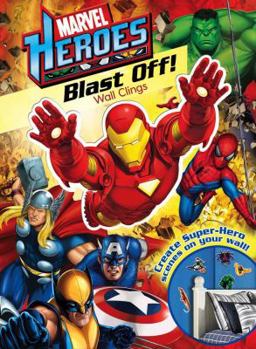 Paperback Marvel Heroes Blast Off! Wall Clings Book